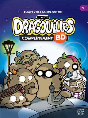 cover image of Les dragouilles--Complètement BD 1